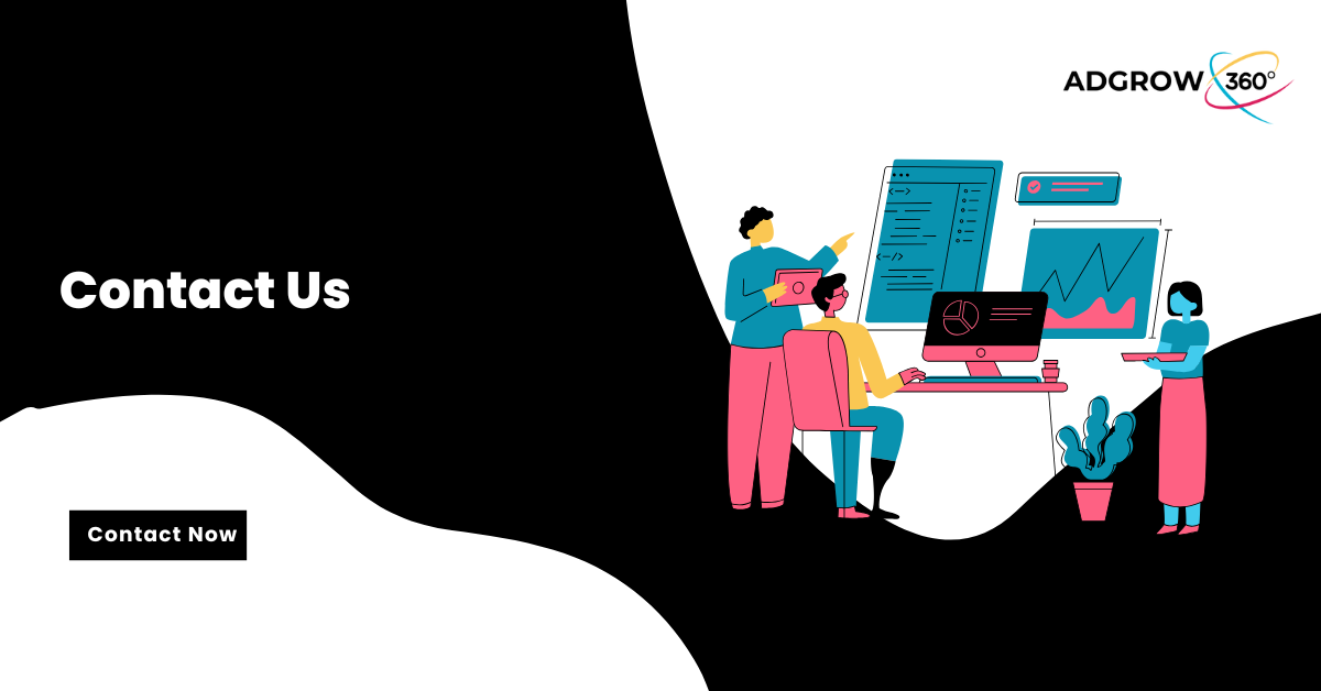 Contact AdGrow360 – Get in Touch for Digital Marketing Services